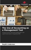 Use of Accounting as a Management Tool