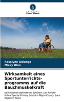 Wirksamkeit eines Sportunterrichts- programms auf die Bauchmuskelkraft