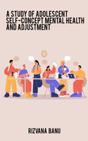 study of adolescent self-concept mental health and adjustment in relation to housing and gender