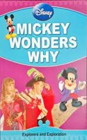 Explorers & Exploration - Disney Mickey Wonders Why
