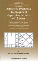 Advanced Predictive Techniques of Jupiterian Periods, of 12 years