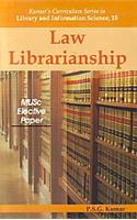 Law Librarianship MLISC Elective PaperKumars'Curriculum Series in Library & Inflormation Science15