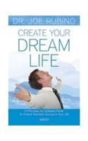 Create Your Dream Life