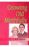 Growing Old Mirthfully