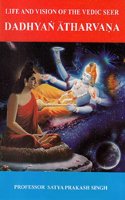Life and Vision of the Vedic Seer: Volume 4
