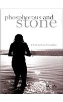 Phosphorus and Stone