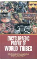 Encyclopaedic Profile of World Tribes (Set of 4 Volumes)