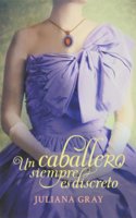 Un caballero siempre es discreto / A Gentleman Never Tells