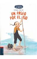 Un Paseo Por El Rio