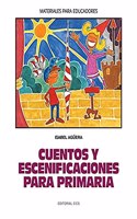 Cuentos y escenificaciones para primaria