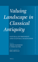 Valuing Landscape in Classical Antiquity