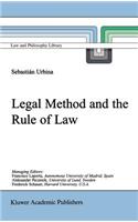 Legal Method and the Rule of Law
