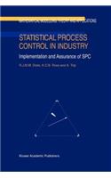 Statistical Process Control in Industry: Implementation and Assurance of Spc