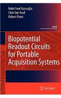 Biopotential Readout Circuits for Portable Acquisition Systems