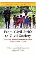 From Civil Strife to Civil Society