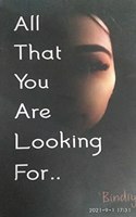 All that you are looking for