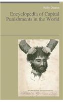 Encyclopedia of Capital Punishments in the World