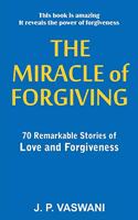 Miracle of Forgiving