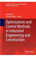 Optimization and Control Methods in Industrial Engineering and Construction