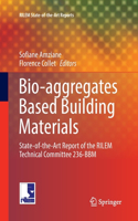 Bio-Aggregates Based Building Materials