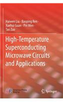 High-Temperature Superconducting Microwave Circuits and Applications