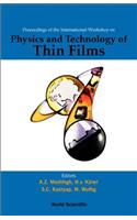 Physics and Technology of Thin Films, Iwtf 2003 - Proceedings of the International Workshop