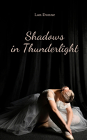 Shadows in Thunderlight