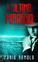 L'Ultimo Miraggio