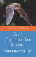 Gods Creature Bat Drawing