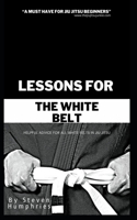 Lessons for the White Belt