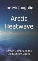 Arctic Heatwave