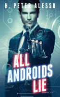 All Androids Lie