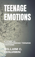 Teenage Emotions