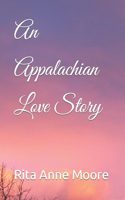 Appalachian Love Story