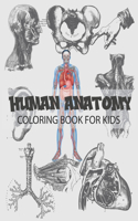 Human-Anatomy Coloring Book For Kids