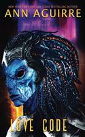 Love Code: An AI + Alien romance(2 Galactic Love)