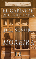 Gabinete de Curiosidades del señor Moreira