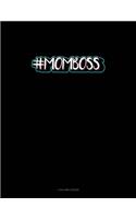#Momboss