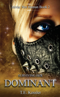 Surviving her Dominant