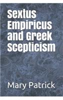 Sextus Empiricus and Greek Scepticism
