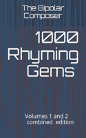 1000 Rhyming Gems: Volumes 1 and 2 Combined Edition