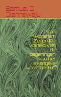 Van Abraham Zegen De volheid van de zegeningen van het evangelie van Christus