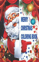 Merry Christmas Coloring Book: Merry Christmas Coloring Book For Adults and Teens with Enjoy & Fun, Relaxing, Inspiration and challenge yourself.