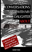 Conversations with My Daughter About Racism
