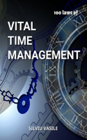 Vital Time Management: (The Culture of Value)