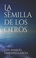 semilla de los otros