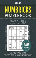 Numbricks Puzzle Book For Adults: 500 Easy To Hard Difficulty Puzzles, 7x7 Grid Brain Teasers For Enthusiasts Seeking Strategic Challenges, Full Solutions Included, Vol 01