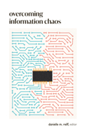 Overcoming Information Chaos