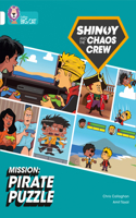 Shinoy and the Chaos Crew Mission: Pirate Puzzle
