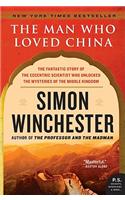 The Man Who Loved China